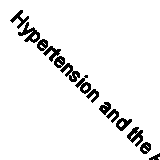 Hypertension and the African-Caribbean Community: Guidance for Health Professio